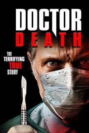 Watch Free Doctor Death Movies Full HD Soaper TV