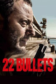 Watch Free 22 Bullets Movies Full HD Soaper TV