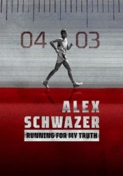 Watch Free Running for the Truth: Alex Schwazer Movies Full HD Soaper TV