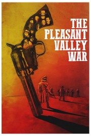 Watch Free The Pleasant Valley War Movies Full HD Soaper TV