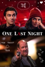 Watch Free One Last Night Movies Full HD Soaper TV