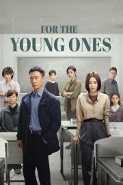 Watch Free For the Young Ones Movies Full HD Soaper TV