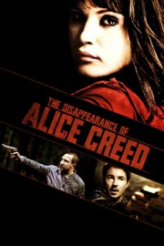 Watch Free The Disappearance of Alice Creed Movies Full HD Soaper TV