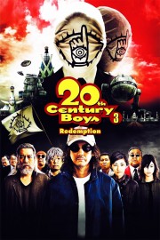 Watch Free 20th Century Boys 3: Redemption Movies Full HD Soaper TV