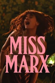 Watch Free Miss Marx Movies Full HD Soaper TV