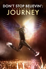 Watch Free Don’t Stop Believin’: Everyman’s Journey Movies Full HD Soaper TV