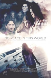 Watch Free No Place in This World Movies Full HD Soaper TV