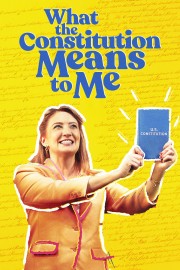 Watch Free What the Constitution Means to Me Movies Full HD Soaper TV