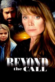 Watch Free Beyond the Call Movies Full HD Soaper TV