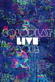 Watch Free Coldplay: Live 2012 Movies Full HD Soaper TV