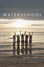 Watch Free Waterschool Movies Full HD Soaper TV