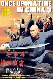 Watch Free Once Upon a Time in China V Movies Full HD Soaper TV