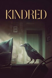 Watch Free Kindred Movies Full HD Soaper TV