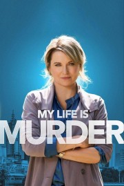 Watch Free My Life Is Murder Movies Full HD Soaper TV