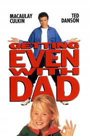 Watch Free Getting Even with Dad Movies Full HD Soaper TV