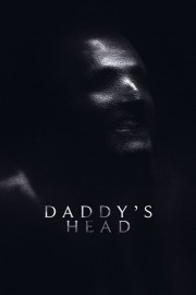 Watch Free Daddy's Head Movies Full HD Soaper TV