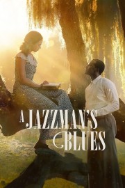 Watch Free A Jazzman's Blues Movies Full HD Soaper TV