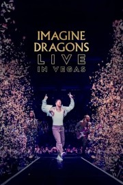 Watch Free Imagine Dragons: Live in Vegas Movies Full HD Soaper TV