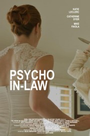 Watch Free Psycho In-Law Movies Full HD Soaper TV