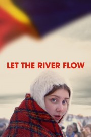 Watch Free Let the River Flow Movies Full HD Soaper TV