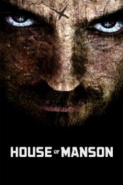 Watch Free House of Manson Movies Full HD Soaper TV