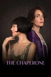 Watch Free The Chaperone Movies Full HD Soaper TV