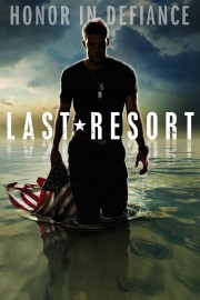 Watch Free Last Resort Movies Full HD Soaper TV