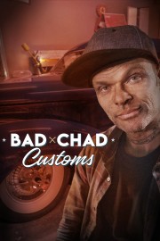 Watch Free Bad Chad Customs Movies Full HD Soaper TV