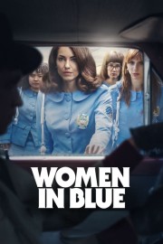 Watch Free Women in Blue Movies Full HD Soaper TV