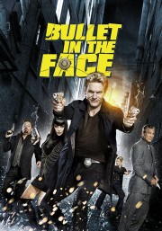 Watch Free Bullet in the Face Movies Full HD Soaper TV