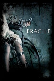 Watch Free Fragile Movies Full HD Soaper TV